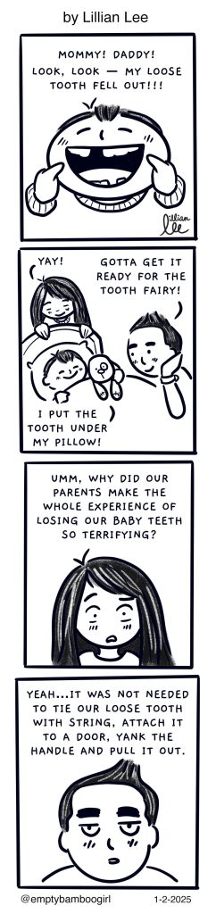 Tooth Fairy Story and Traditions is a four-panel comic strip. A little boy loses his tooth and looks forward to a visit from the tooth fairy, The parents reminisce about not having any visits from the tooth fairy.