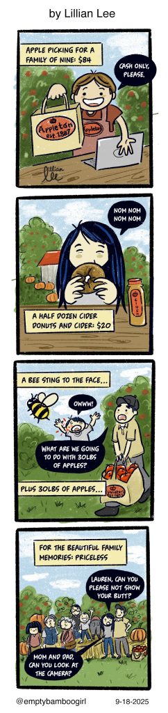 A four-panel comic capturing the relatable experience of apple picking with the family. This family satire blends expressive character design with sharp visual storytelling, part of Lillian’s ongoing series exploring family and culture with wit and charm.
